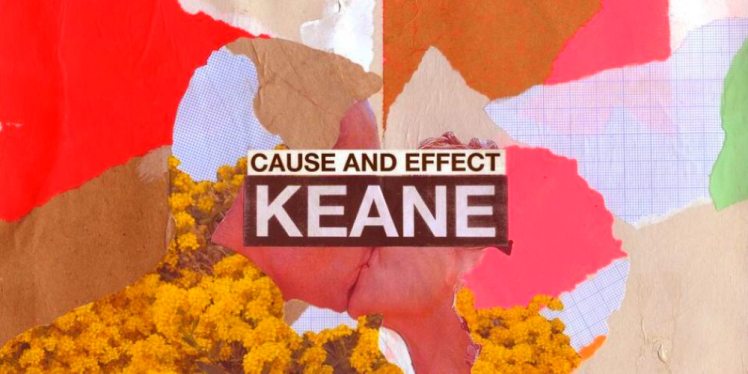 Cover art for Keane, Cause and Effect (2019)